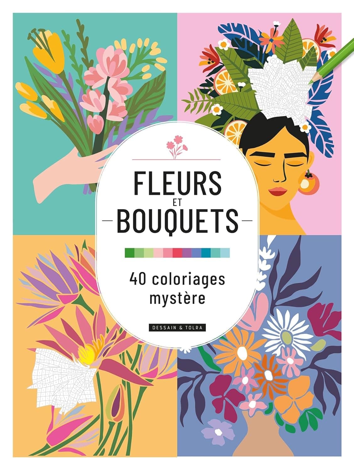 Flowers and Bouquets : 40 Mystery Colorings