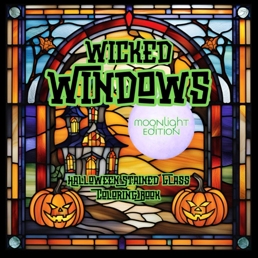 WICKED WINDOWS