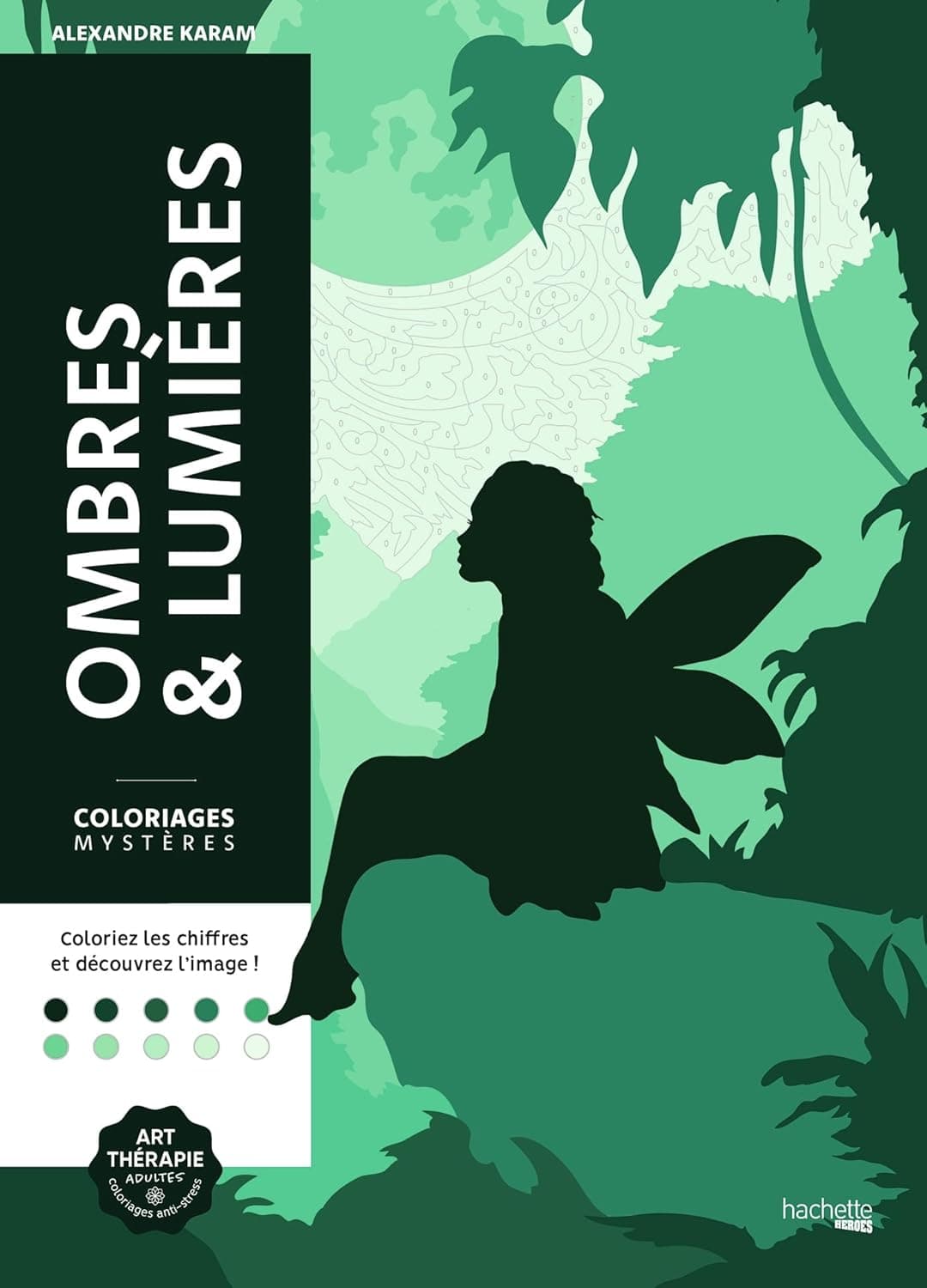 Ombres & Lumières (Shadows & Light)
